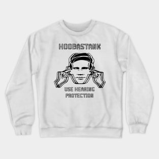 use hearing hoobastank Crewneck Sweatshirt